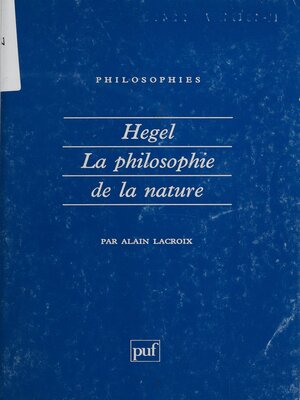 cover image of Hegel: la philosophie de la nature